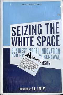 Seizing the White Space - Mark W. W. Johnson