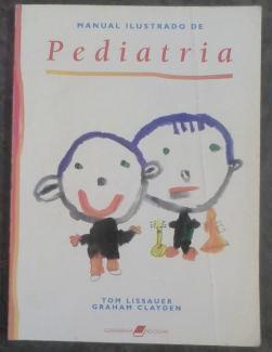 Manual Ilustrado de Pediatria - Tom Lissauer
