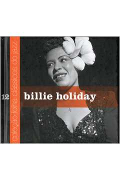 Cd - Billie Holiday - Coleção Folha Clássicos do Jazz - Nº12 - Billie Holiday