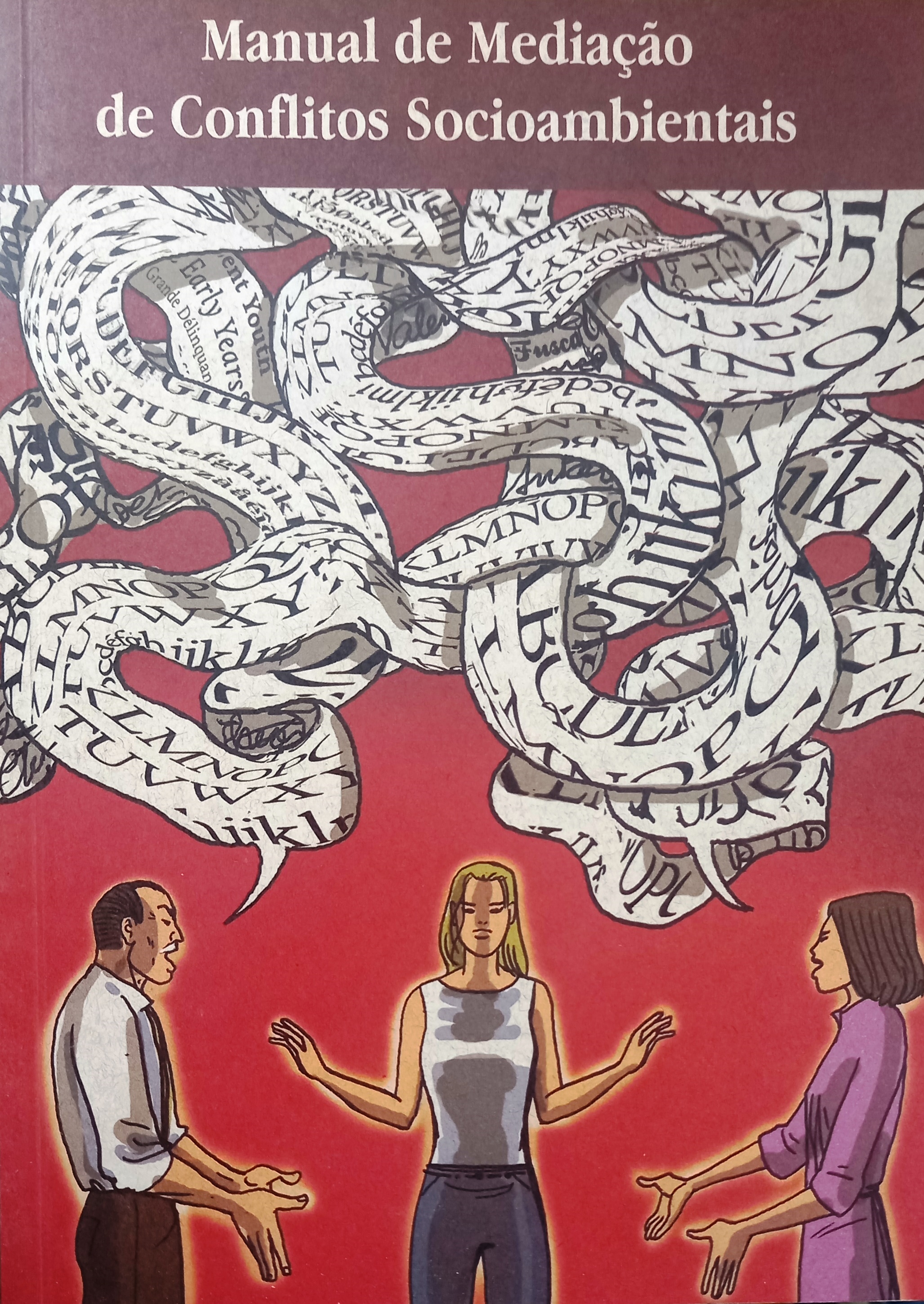 Manual de Mediação de Conflitos Socioambientais - Sandra Inês Baraglio Granja