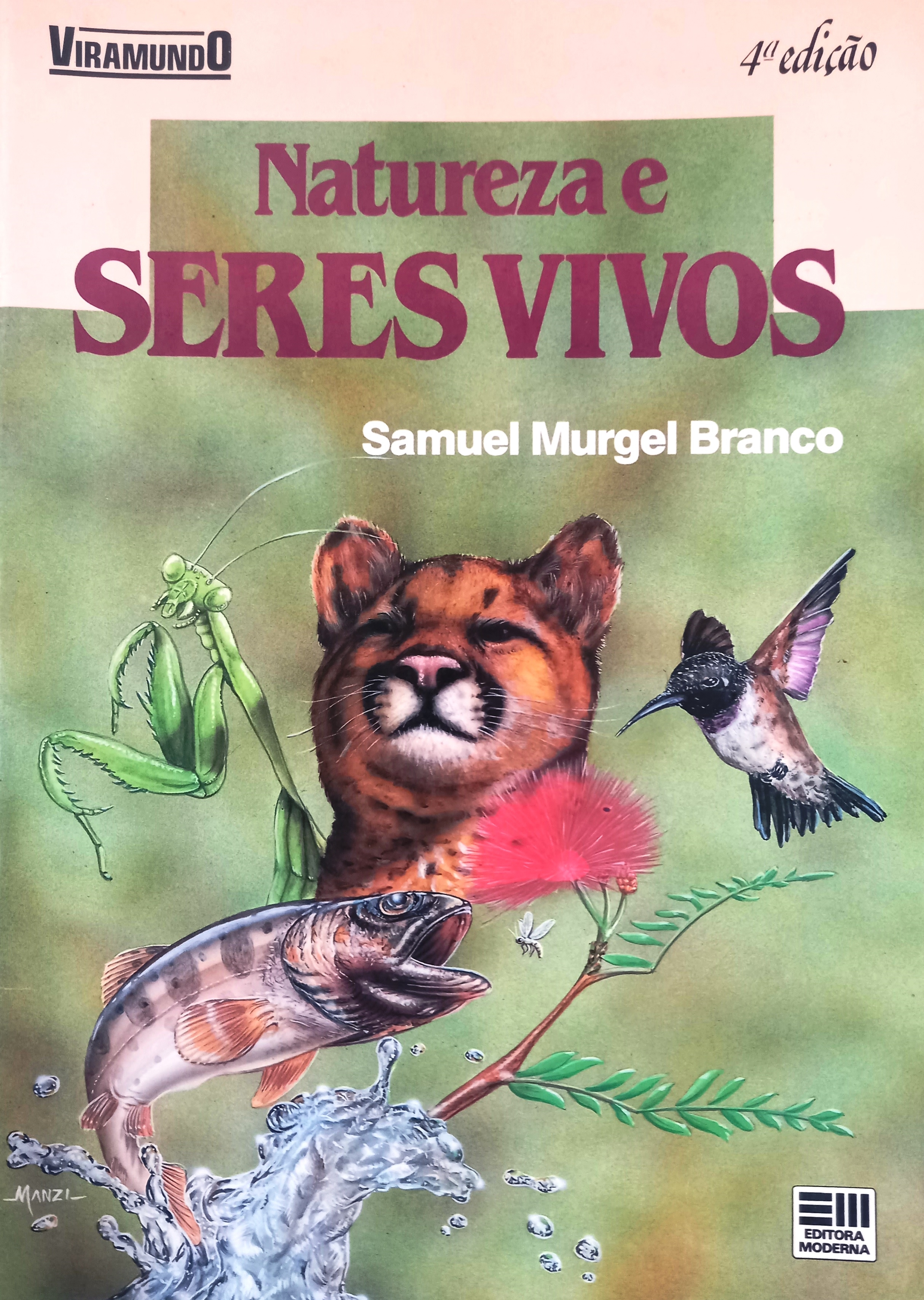 Natureza e Seres Vivos - Branco Samuel Murgel