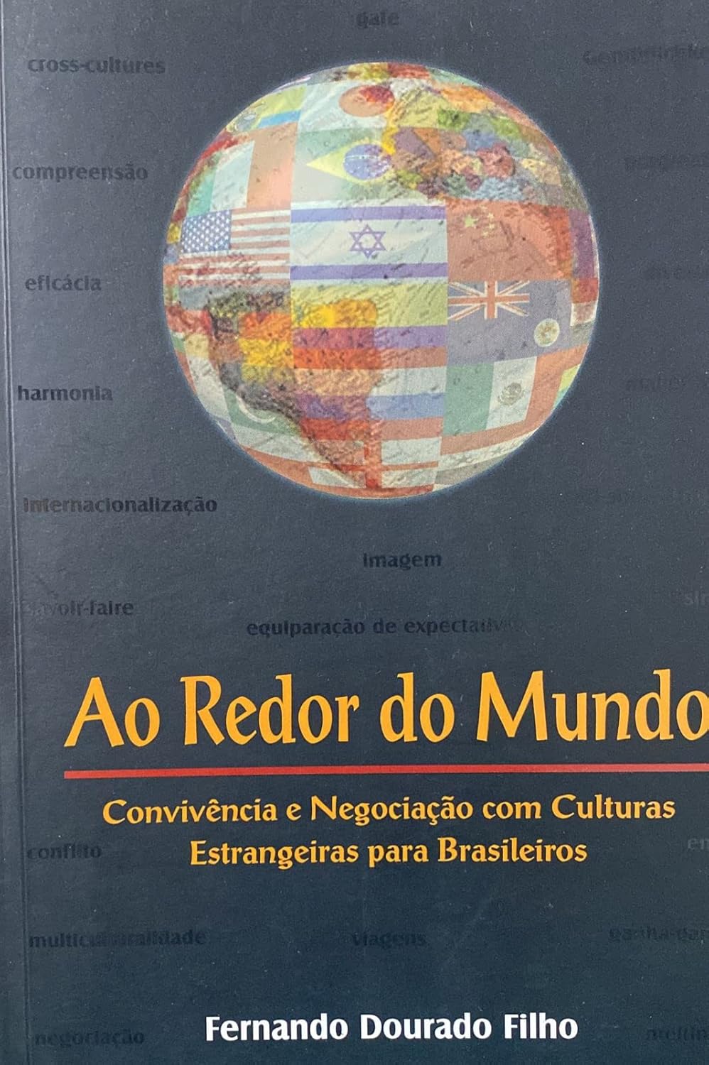 Ao Redor do Mundo - Fernando Dourado Filho