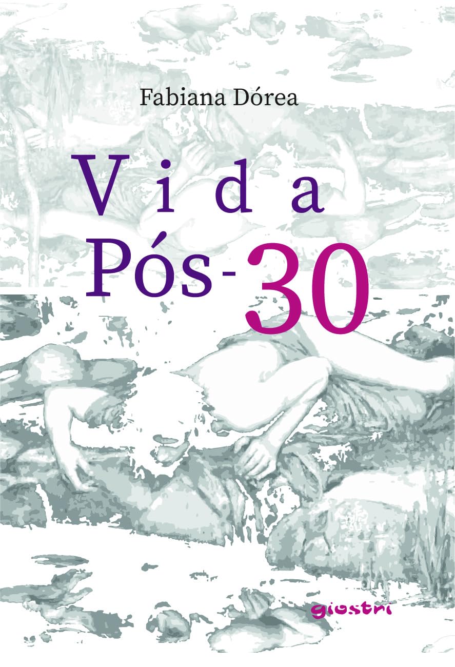 Vida Pós 30 - Fabiana Dórea