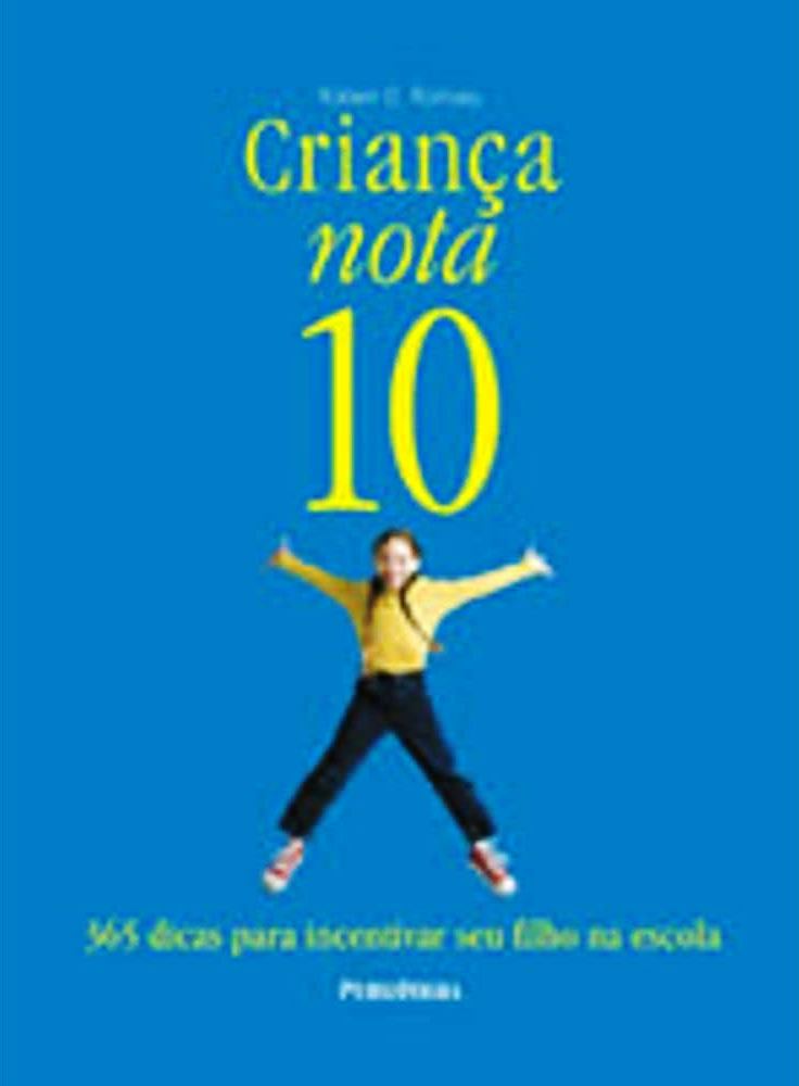 Criança Nota 10 - Robert D. Ramsey