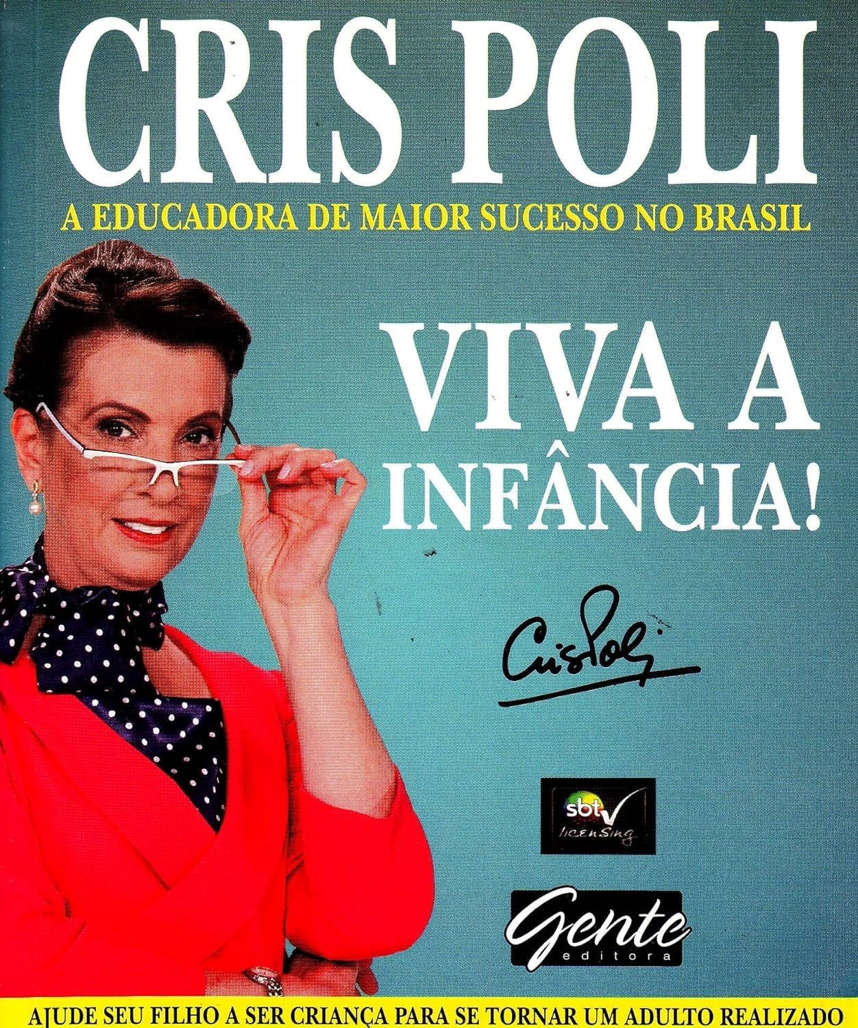 Viva a Infância - Cris Poli