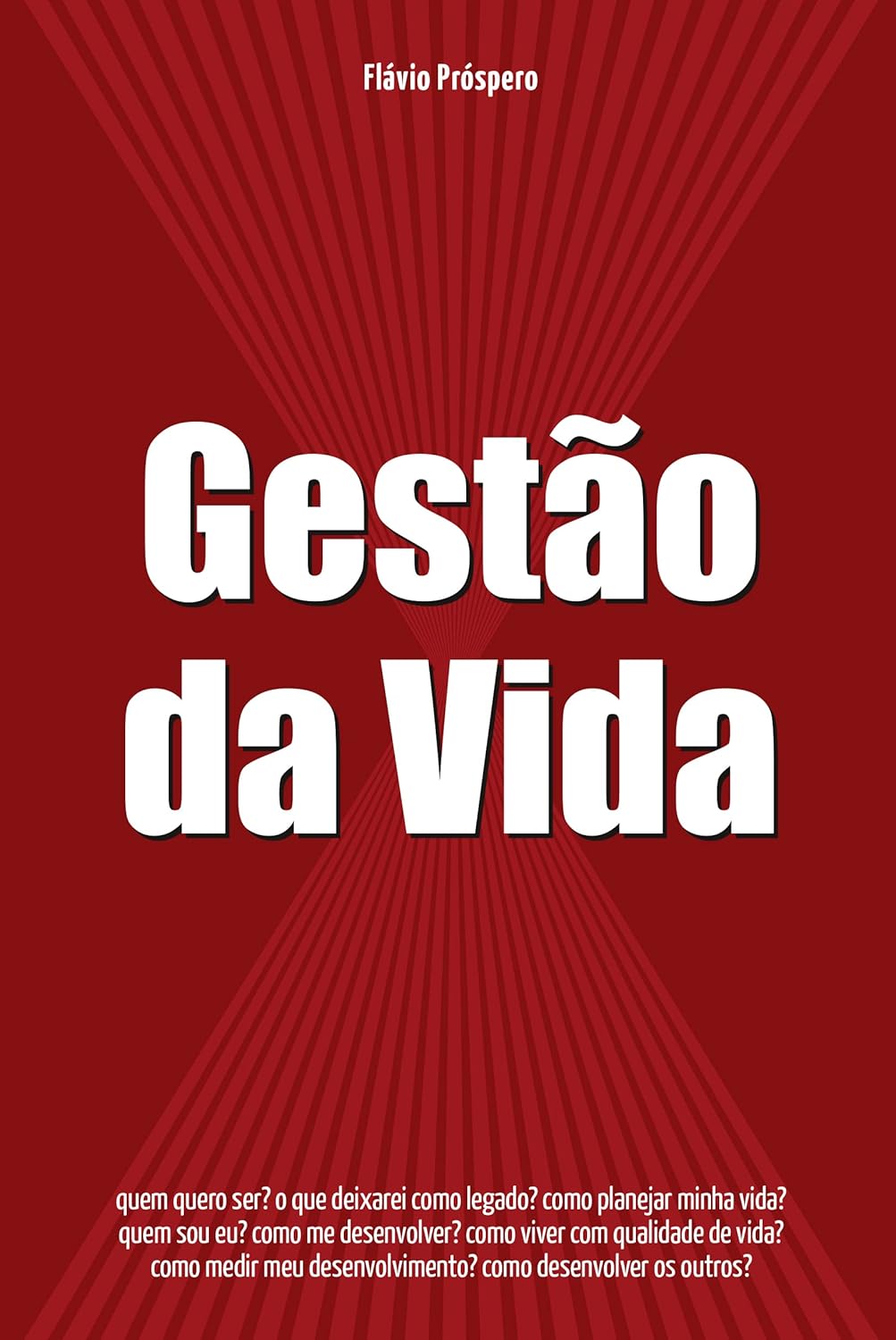 Gestão de Vida - Flávio Próspero