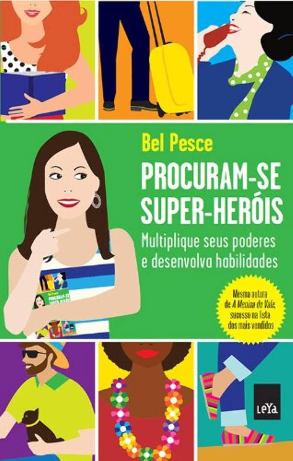 Procuram-se Super-heróis - Bel Pesce