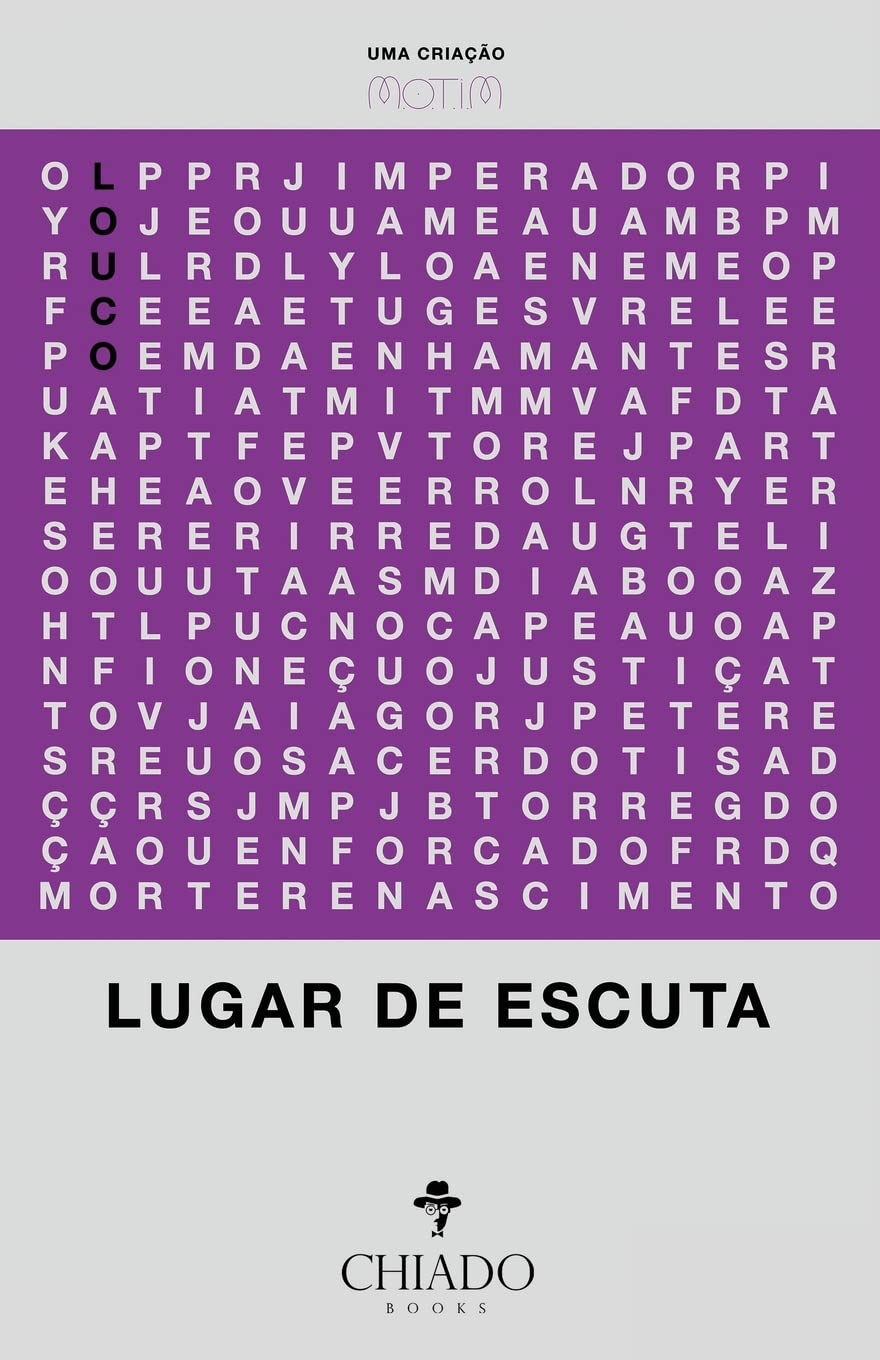 Lugar de Escuta - Motim