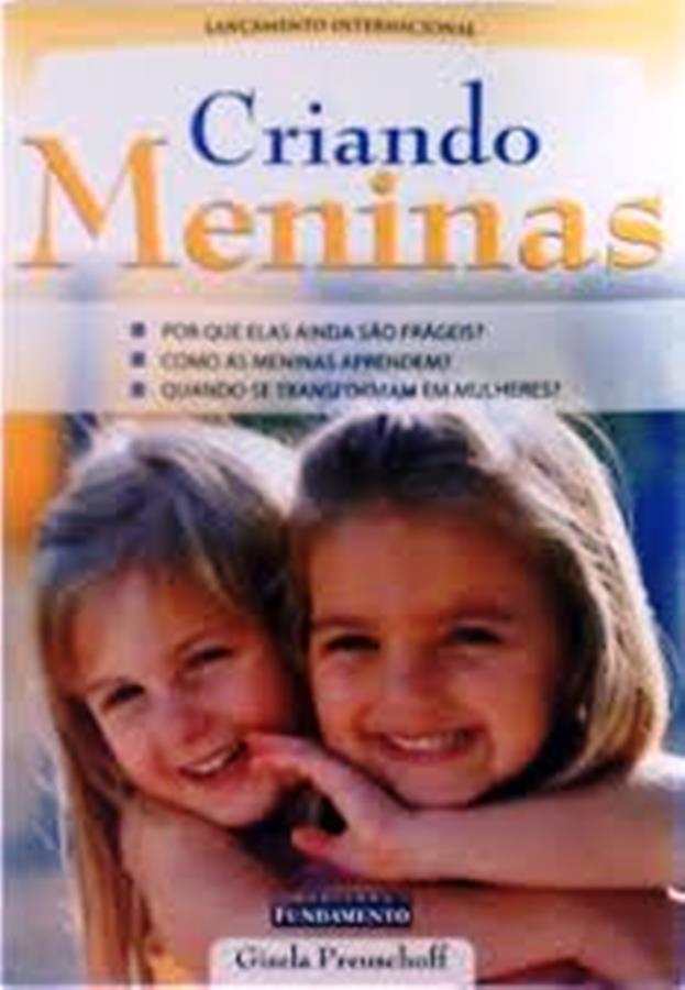 Gisela Preuschoff - (estado de Novo) - Criando Meninas