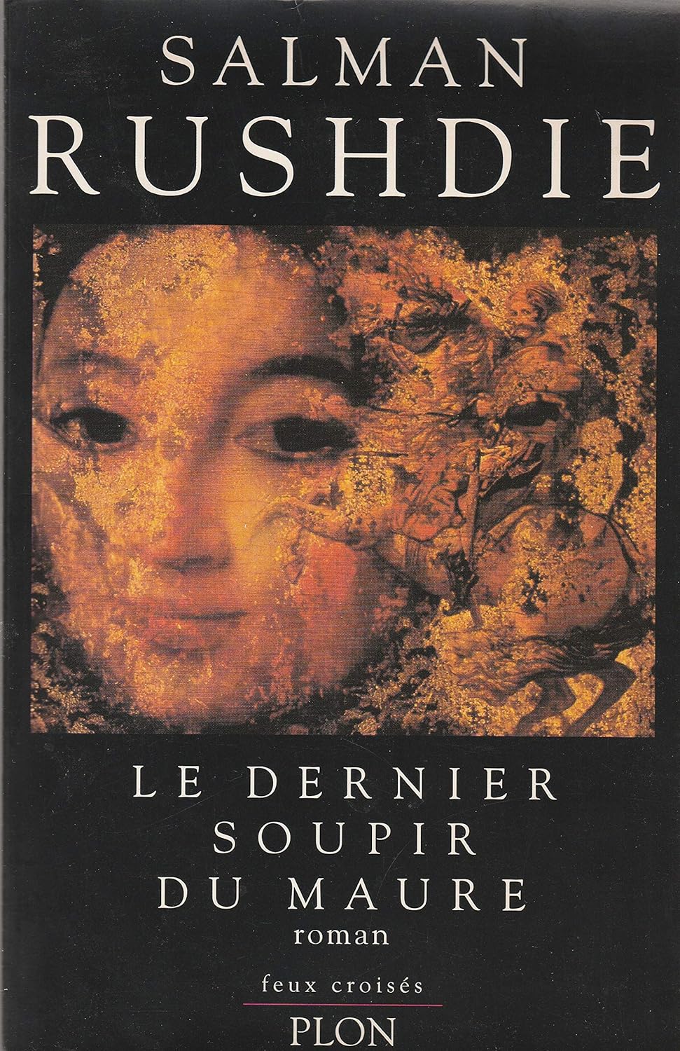 Le Dernier Soupir Du Maure - Salman Rushdie