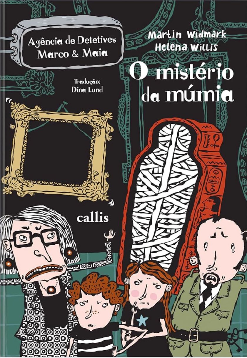 O Mistério da Múmia - Martin Widmark e Helena Willis