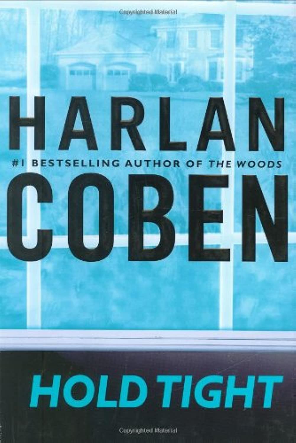 Hold Tight (capa Dura) - Harlan Coben