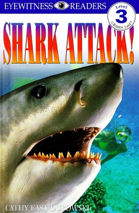 Shark Attack! Reading Alone 3 - Cathy East Dubowski