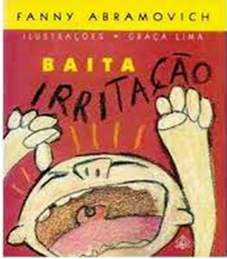 Baita Irritação - Fanny Abramovich