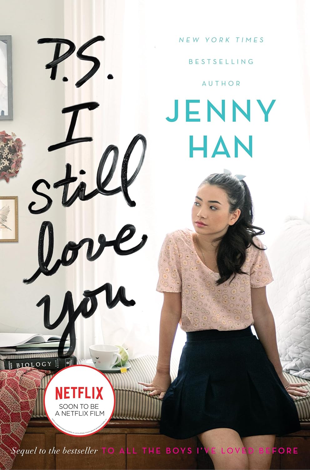 P. S. I Still Love You - Jenny Han