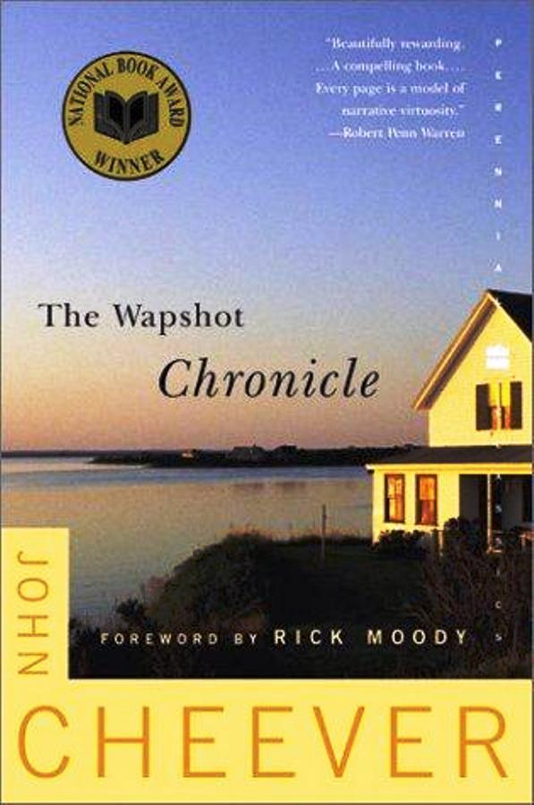 The Wapshot Chronicle   - John Cheever