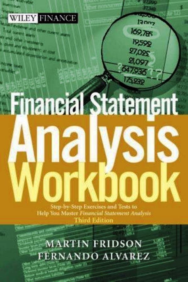 Financial Statement Analysis Workbook - Martin S. Fridson