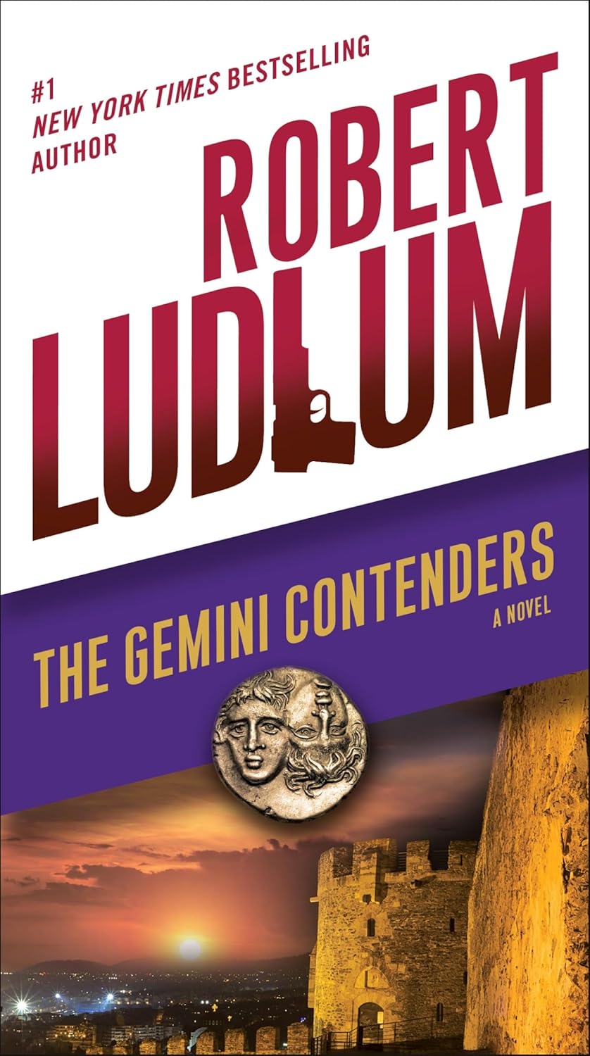The Gemini Contenders - a Novel - Robert Ludlum