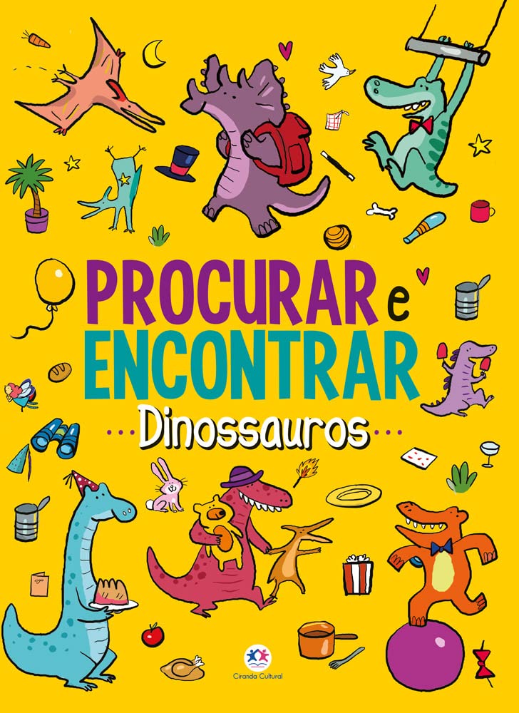 Procurar e Encontrar - Dinossauros - Ciranda Cultural