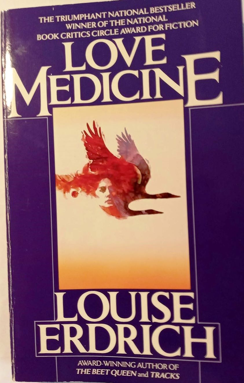 Love Medicine - Louis Erdrich