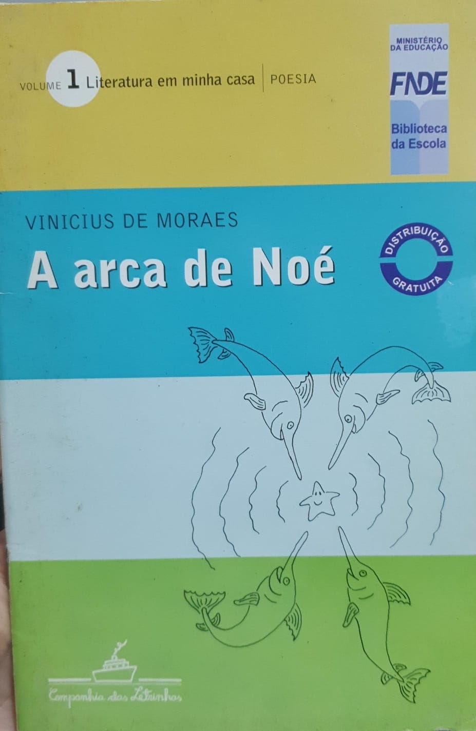 A arca de Noé: poemas infantis - Vinicius de Moraes