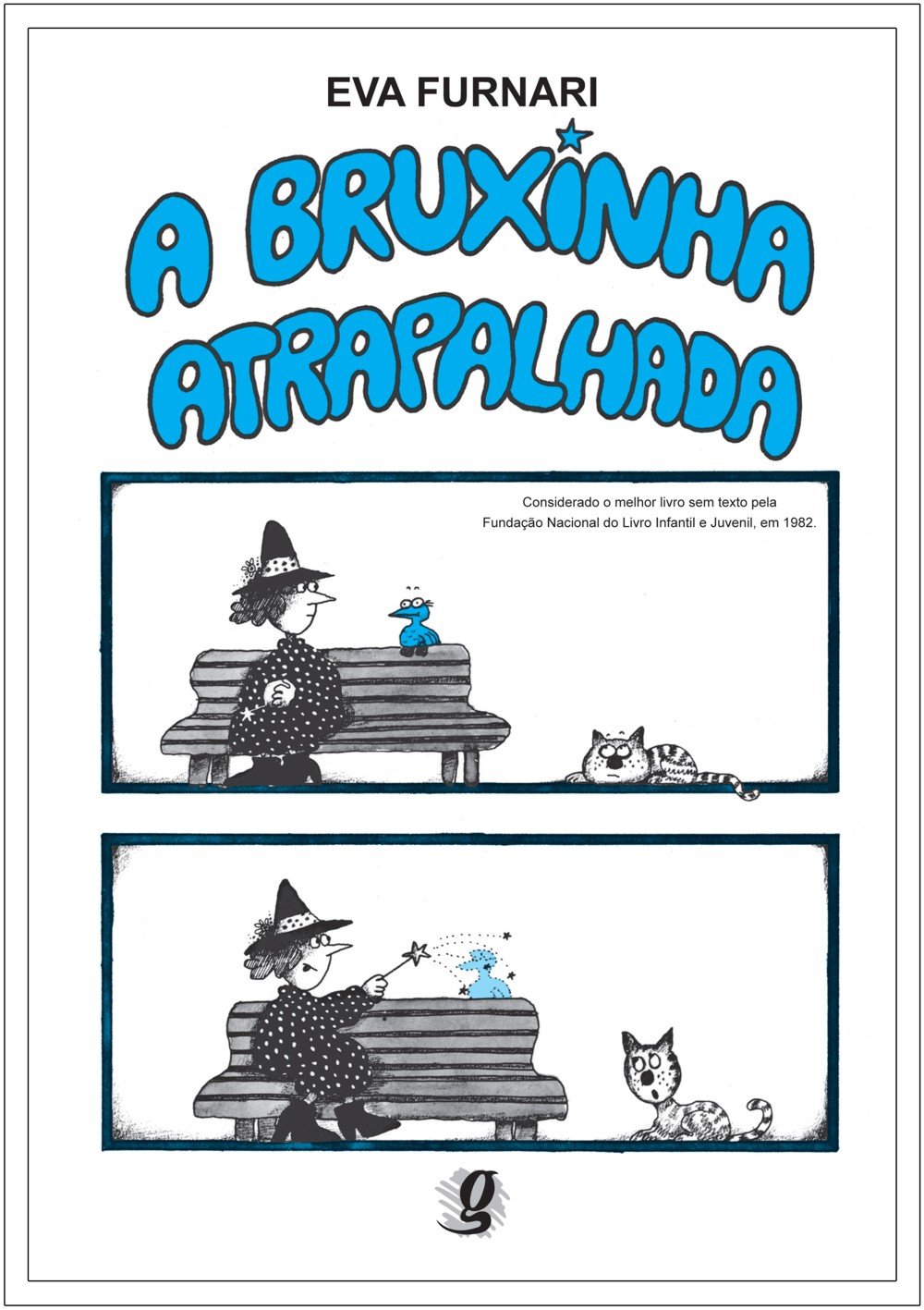 a Bruxinha Atrapalhada  - Eva Furnari