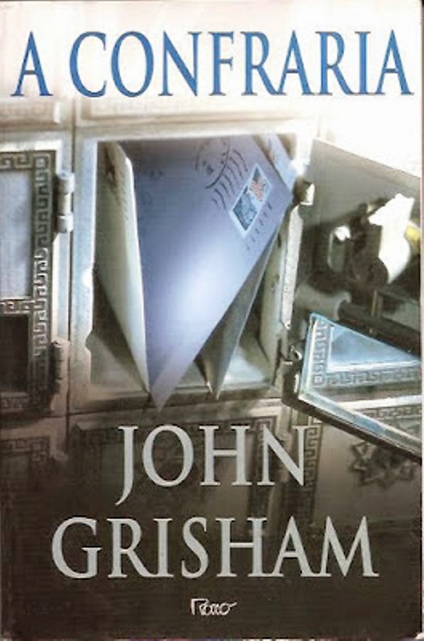 A Confraria - John Grisham