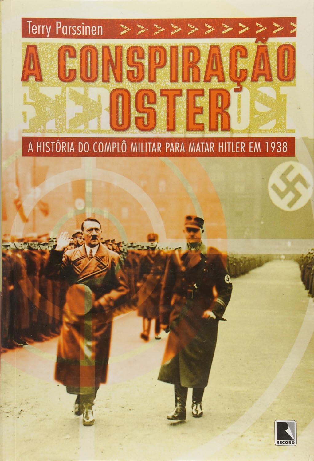 A Conspiração Oster - Terry Parssinen