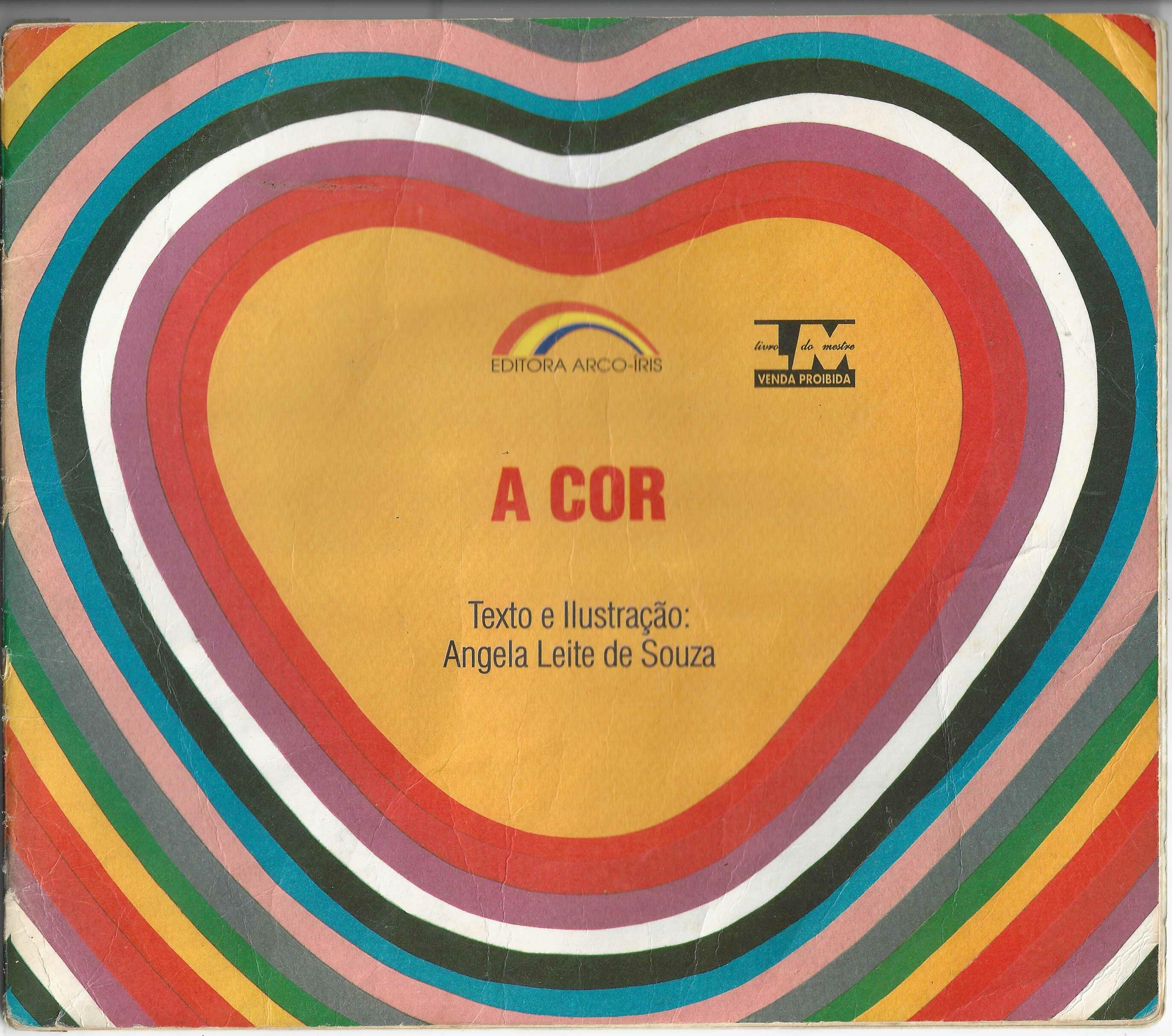 A Cor - Angela Leite de Souza