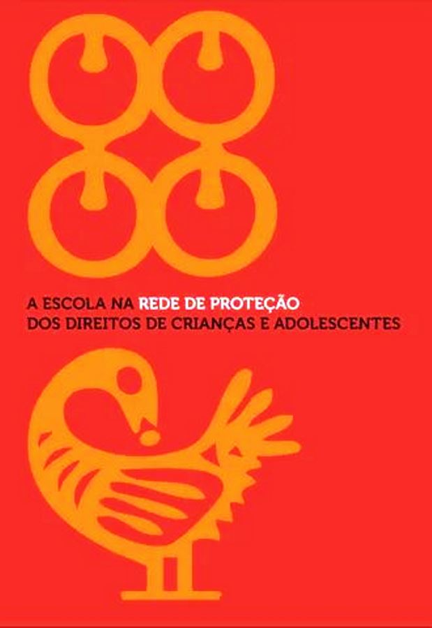 A Escola na Rede de Proteção dos Direitos de Crianças e Adolescentes - Ana Paula Maia