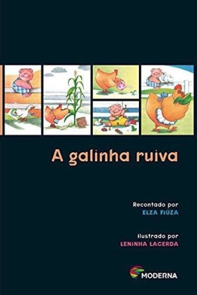 A Galinha Ruiva - Col. Classicos Infantis - Elza Fiuza