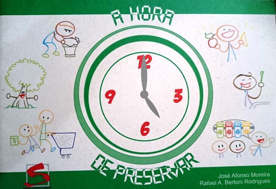 A Hora de Preservar - José Afonso Moreira + Rafael A. Besrtoni Rodrigues