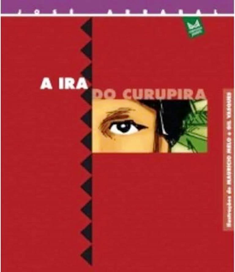 A Ira do Curupira  - José Arrabal