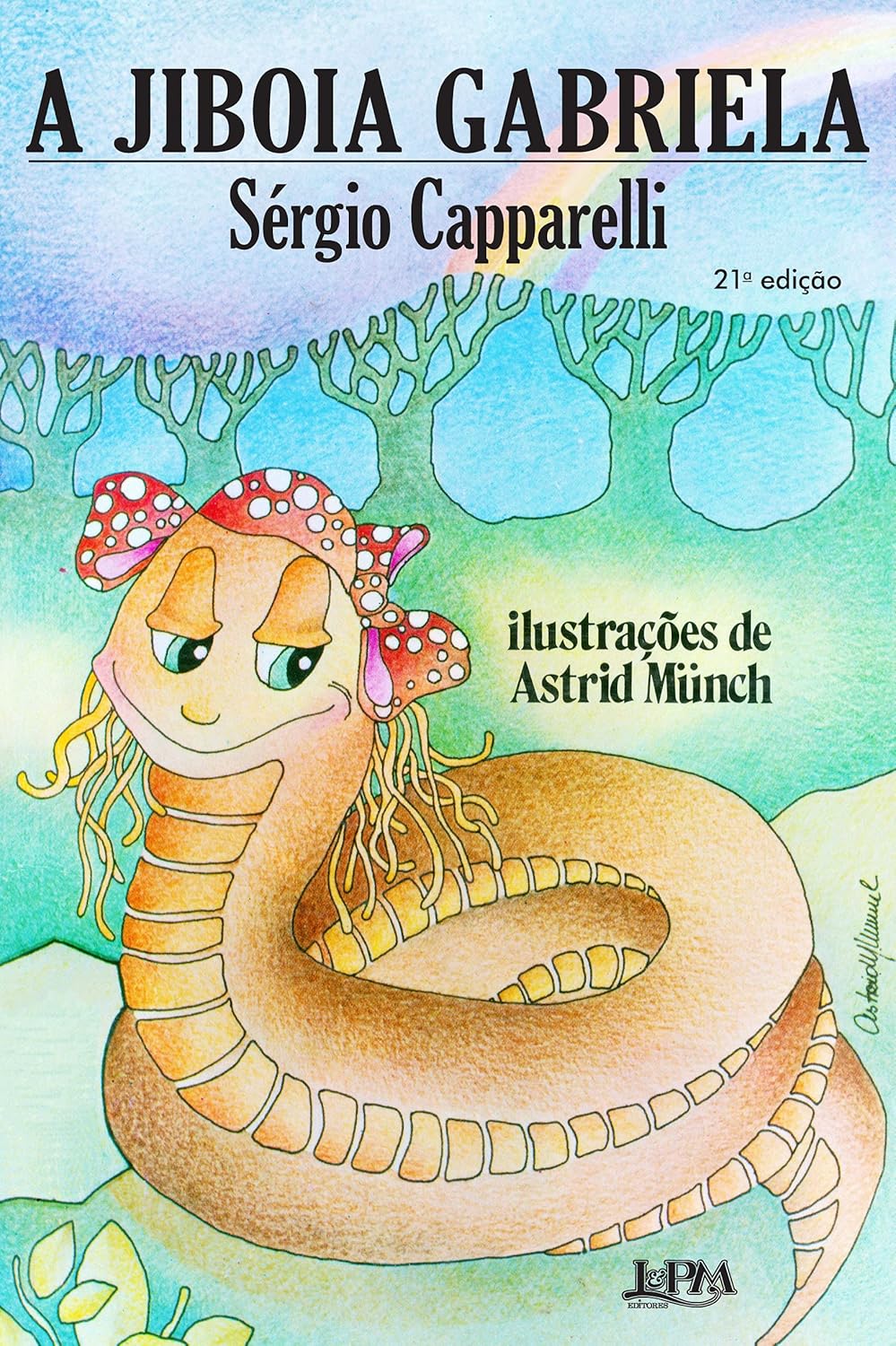 A Jibóia Gabriela  - Sérgio Capparelli