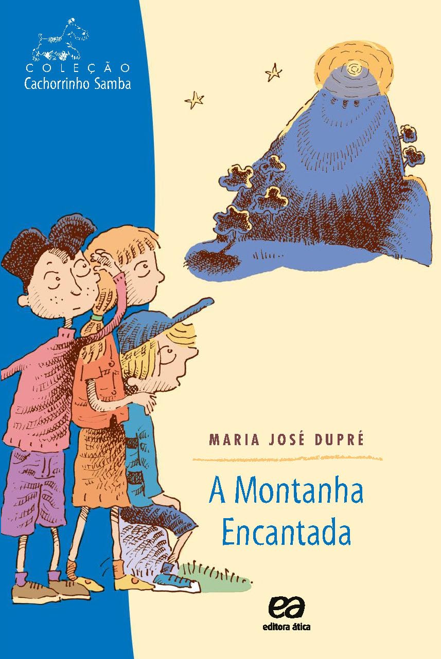 A Montanha Encantada - Maria Dupré