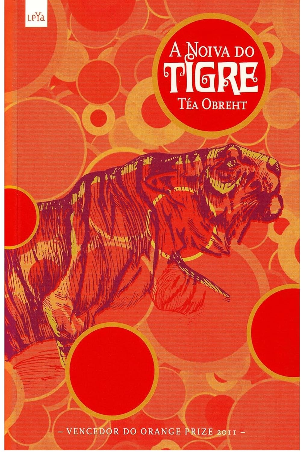 A Noiva do Tigre - Téa Obreht