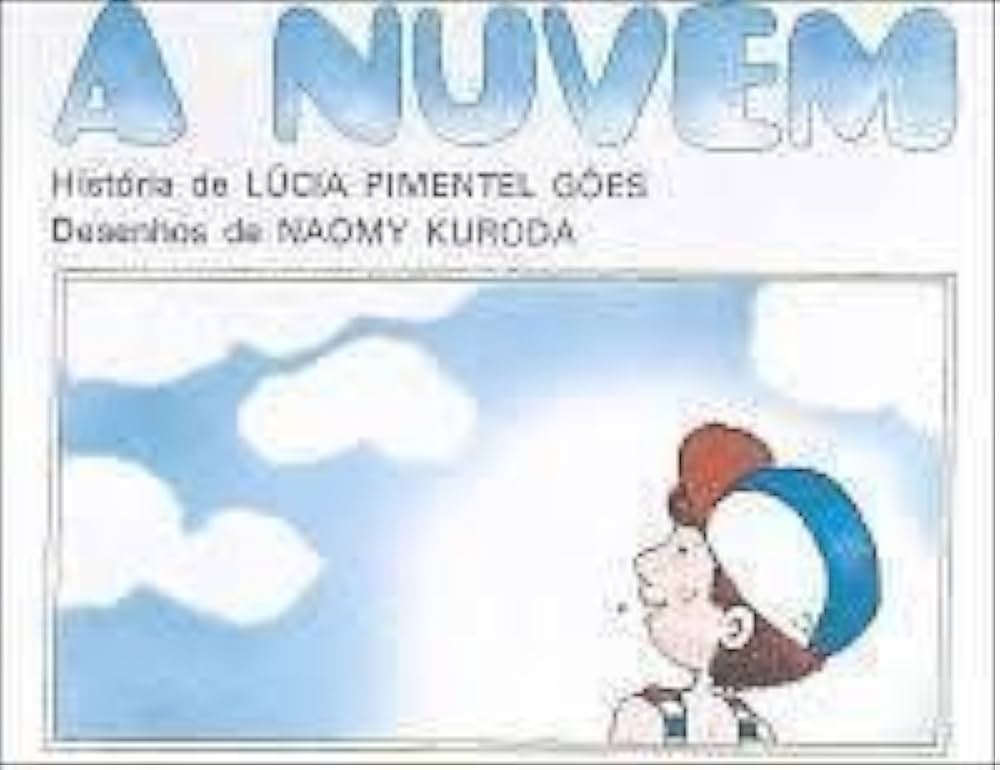 A Nuvem - Lucia Pimentel Goes 