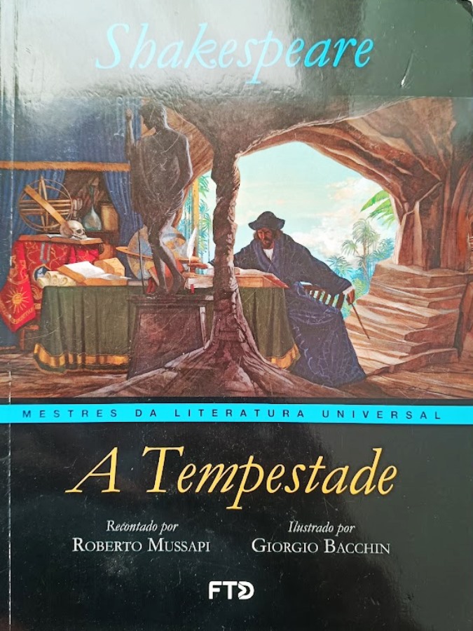 A Tempestade - William Shakespeare -  Recontado por Roberto Mussapi