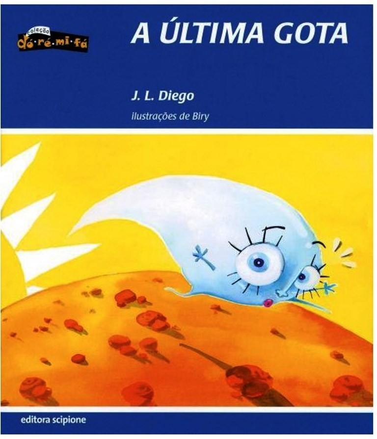 A Última Gota - Diego. J. L.