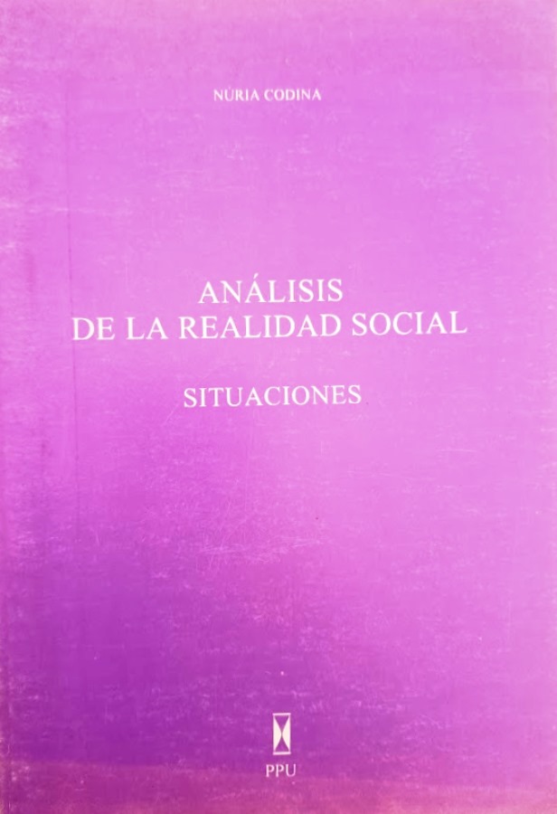 Análisis de la Realidad Social: Situaciones - Núria Codina