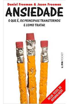 Ansiedade (estado de Novo) - Daniel Freeman, Jason Freeman