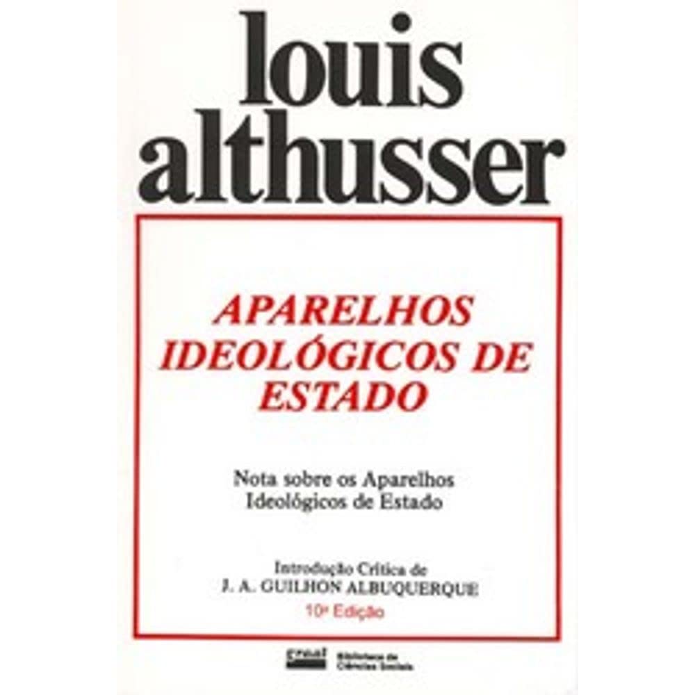 Aparelhos Ideologicos de Estado - Louis Althusser