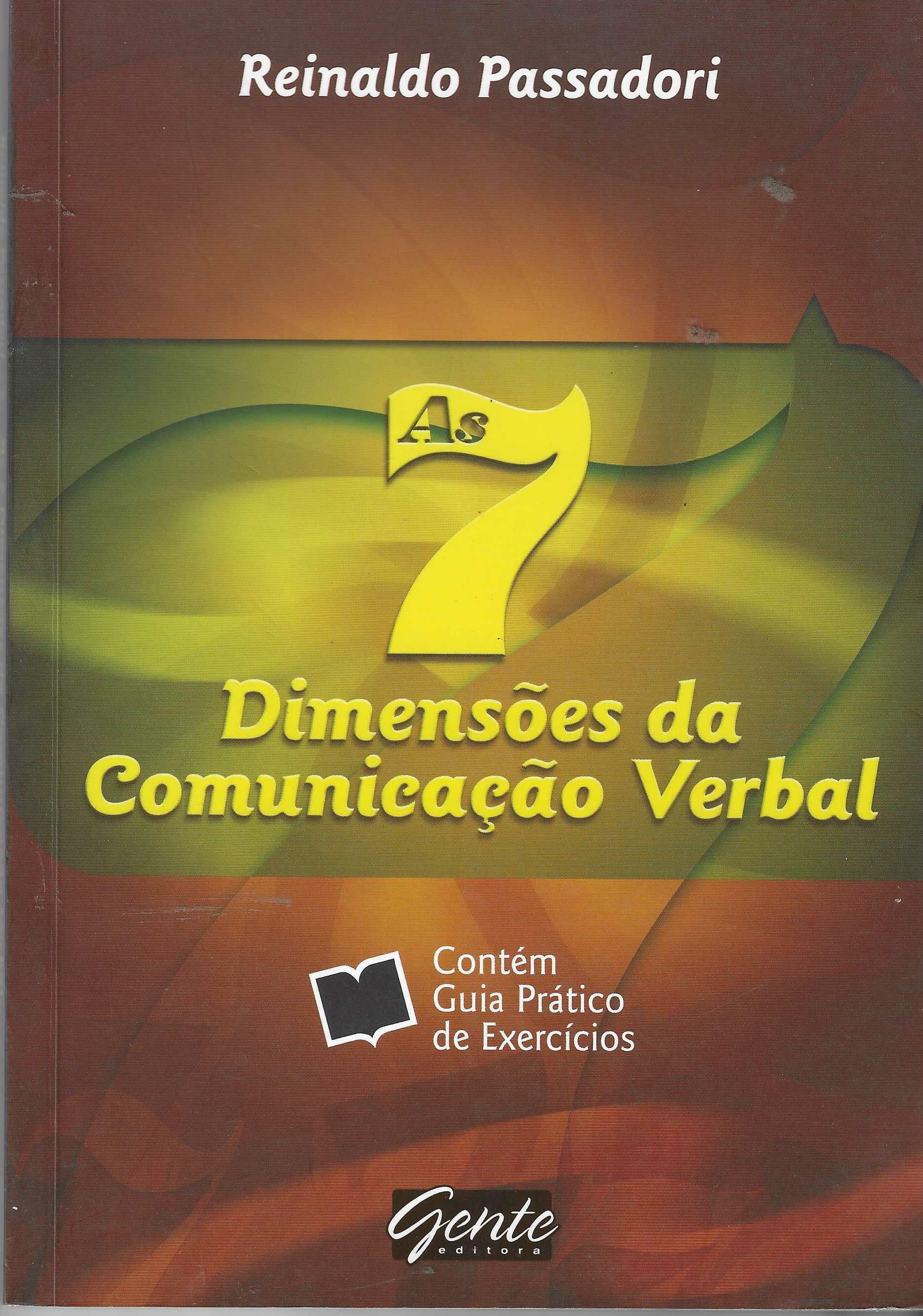 As 7 dimensões da comunicação verbal - Reinaldo Passadori