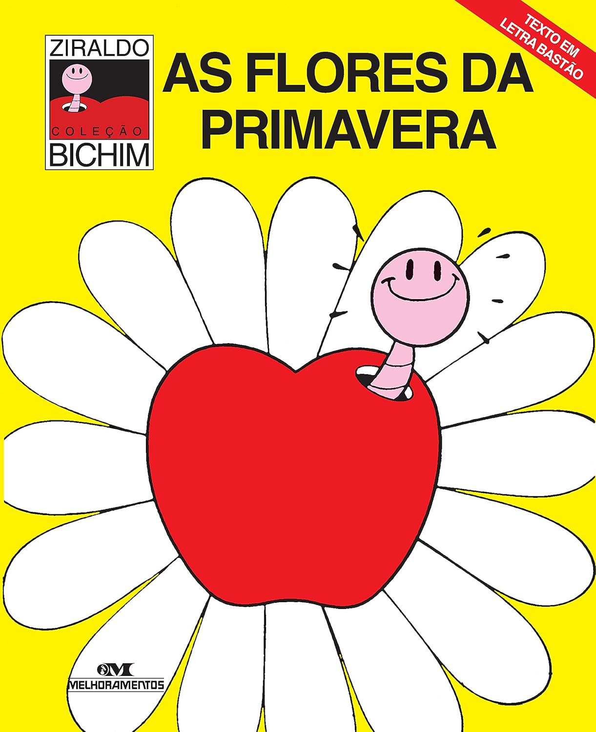 As Flores da Primavera - Ziraldo Alves Pinto