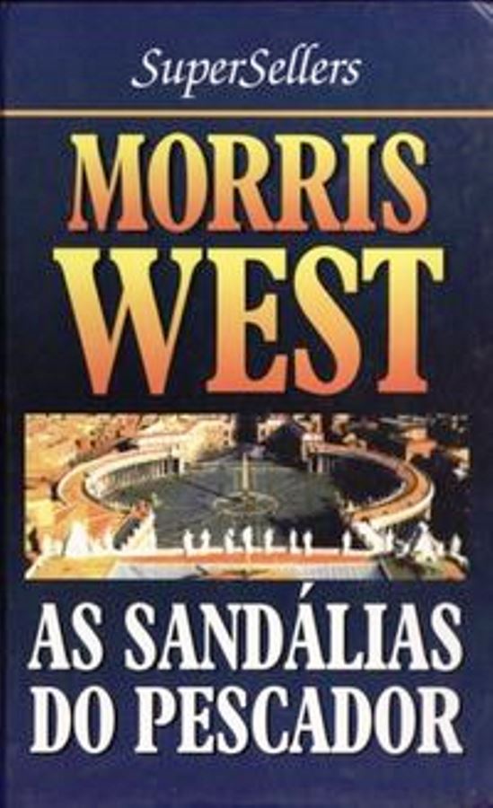 As Sandalias do Pescador - (Super Sellers) - Morris West