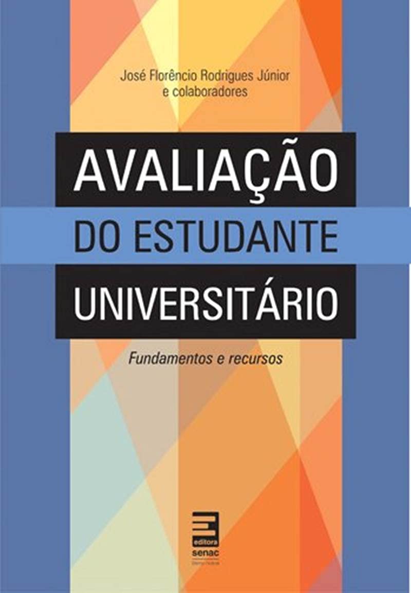 Avaliação do Estudante Universitário - José Florêncio Rodrigues Júnior