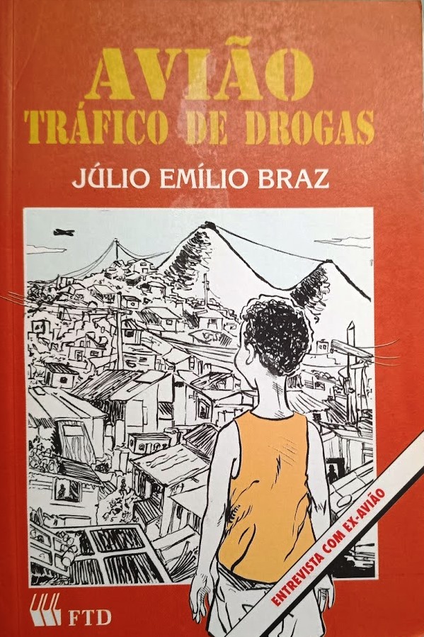 Avião Tráfico de Drogas- (Estado de novo) - Júlio Emílio Braz