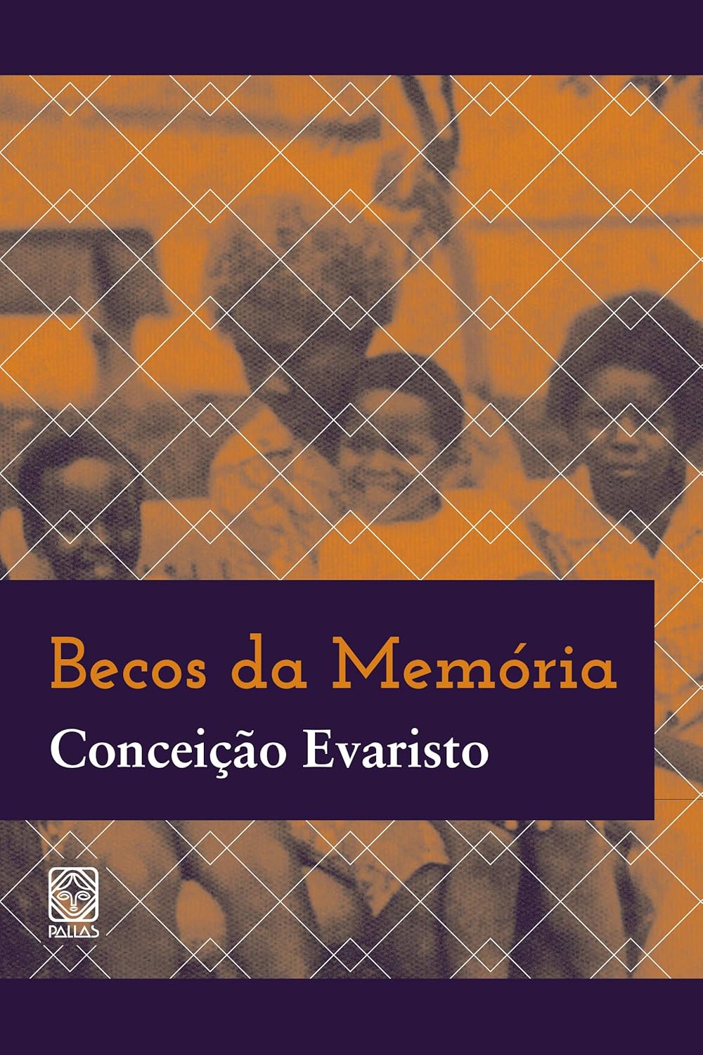 BECOS DA MEMORIA - Conceição Evaristo