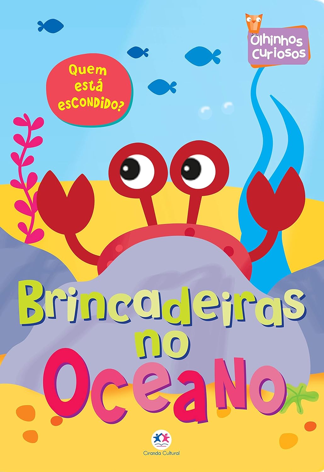 BRINCADEIRAS NO OCEANO - OLHINHOS CURIOSOS - Ciranda Cultural