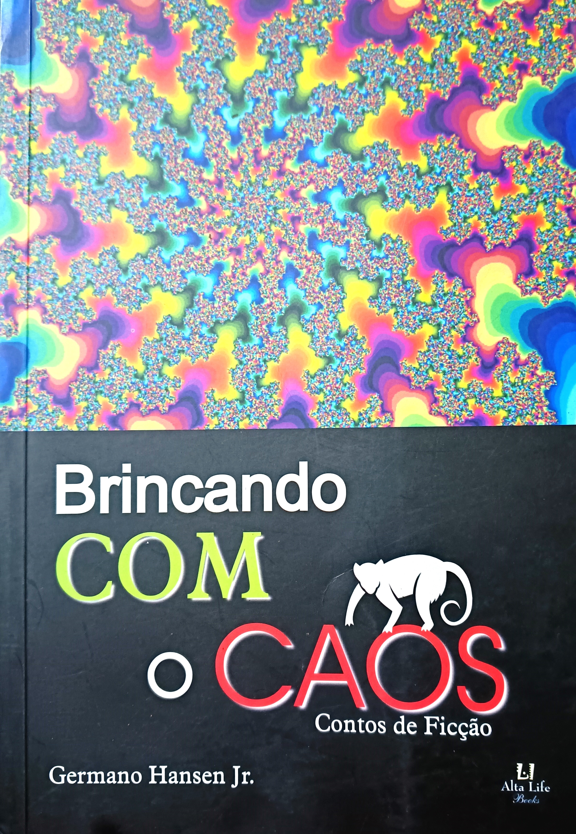 Brincando com o Caos - Germano Hansen Jr.